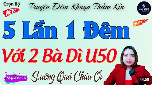 Tôi Vụng Trộm Với Hai Bà Dì U50