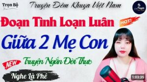 Nhầm Lẫn Tội Lỗi Của Hai Mẹ Con