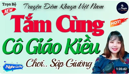 Tâm Sự Đêm Khuya Cùng Cô Giáo Kiều