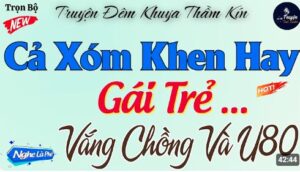 Gái Trẻ Vắng Chồng Và Ông U80